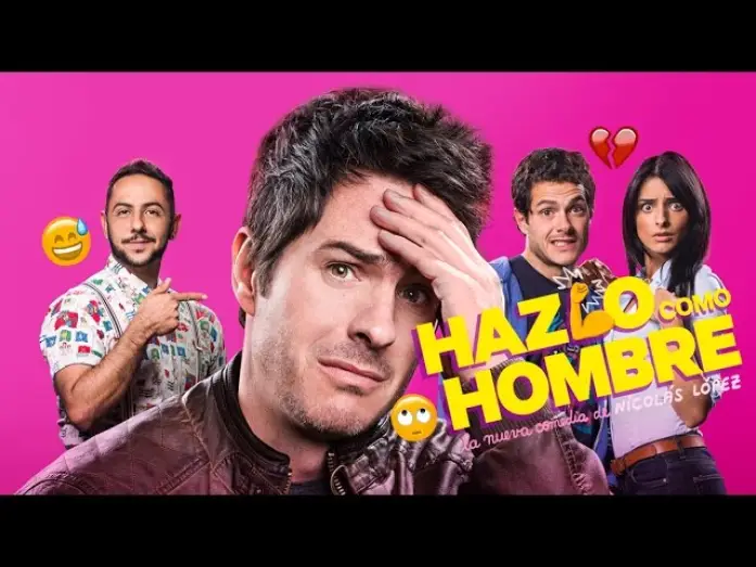 Видео к фильму Будь мужиком — Hazlo como Hombre - Tráiler Oficial