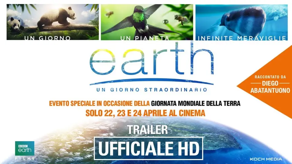 Видео к фильму Земля: Один потрясающий день — Earth - Un Giorno Straordinario | Trailer Ufficiale Italiano | HD