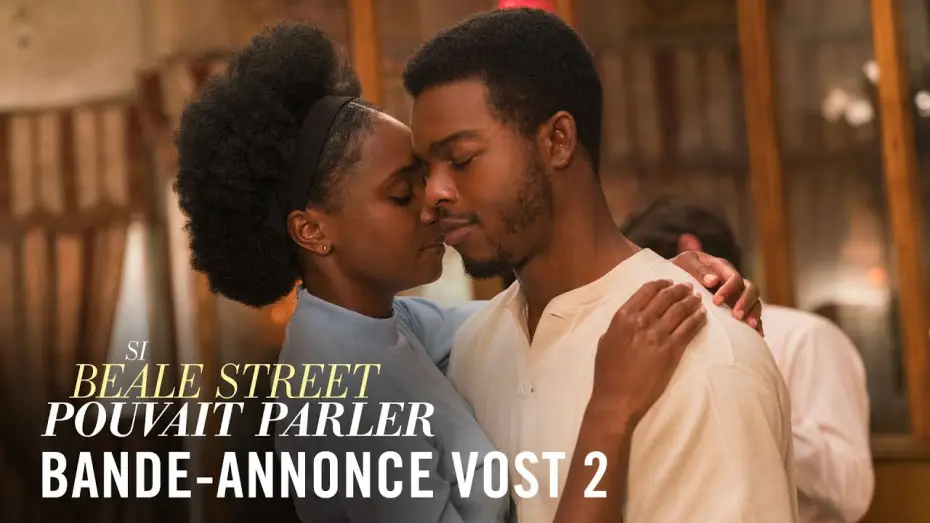 Видео к фильму Если Бил-стрит могла бы заговорить — Si Beale Street pouvait parler - Bande Annonce 2 VOST