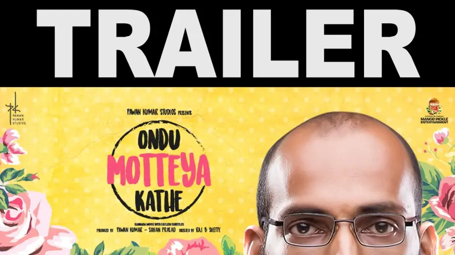 Видео к фильму ಒಂದು ಮೊಟ್ಟೆಯ ಕಥೆ — Ondu Motteya Kathe | Egghead | From the Producer of Lucia and U Turn | Trailer