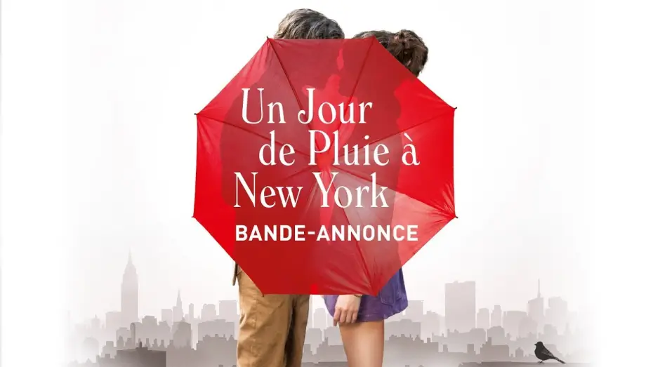 Видео к фильму Дождливый день в Нью-Йорке — Un jour de pluie à New York - Bande Annonce VOST