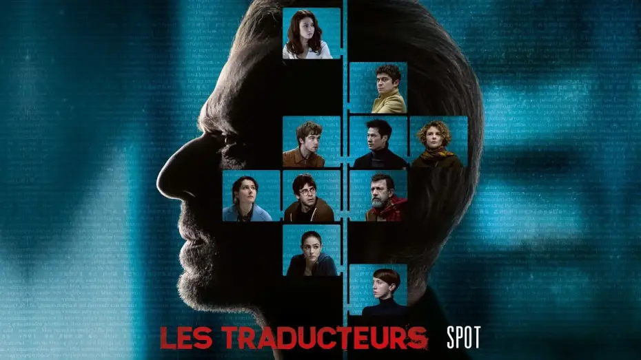 Видео к фильму Переводчики — Les Traducteurs - Spot [VF]
