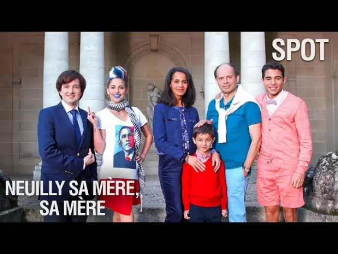 Видео к фильму Neuilly sa mère, sa mère ! — NEUILLY SA MERE, SA MERE - Spot