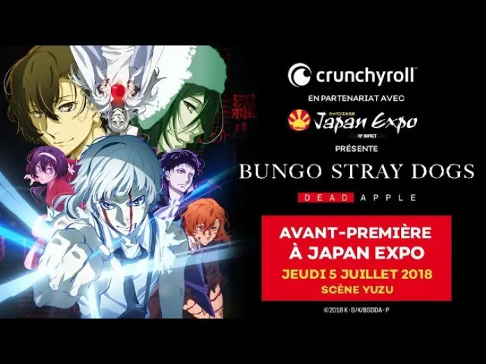 Видео к фильму Проза бродячих псов: Сгнившее яблоко — Bungô Stray Dogs - DEAD APPLE - en avant-première à Japan Expo