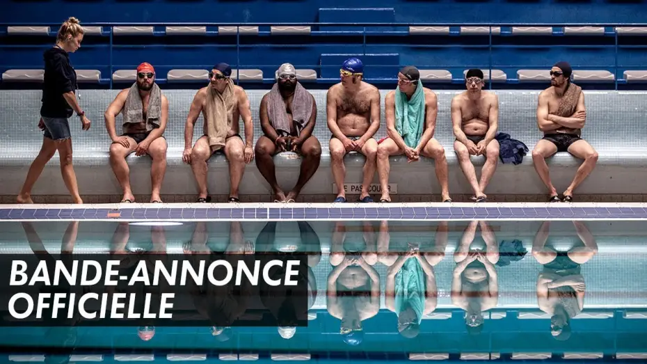 Видео к фильму Непотопляемые — LE GRAND BAIN – Bande Annonce VF