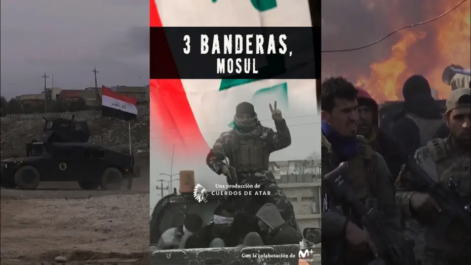 Видео к фильму La bataille de Mossoul — Tres Banderas, Mosul