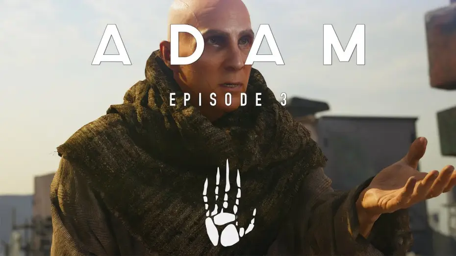 Видео к фильму Адам: Эпизод 3 — ADAM: Episode 3