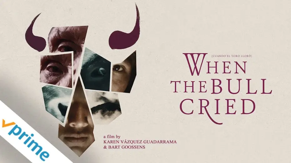 Видео к фильму Cuando el toro lloró — Official Trailer