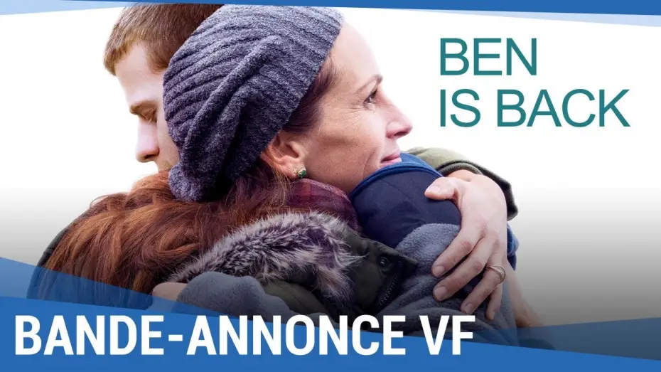 Видео к фильму Вернуть Бена — BEN IS BACK - Bande Annonce 2 VF