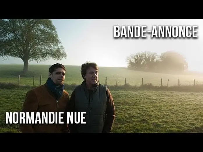 Видео к фильму Normandie Nue — NORMANDIE NUE - Bande-annonce