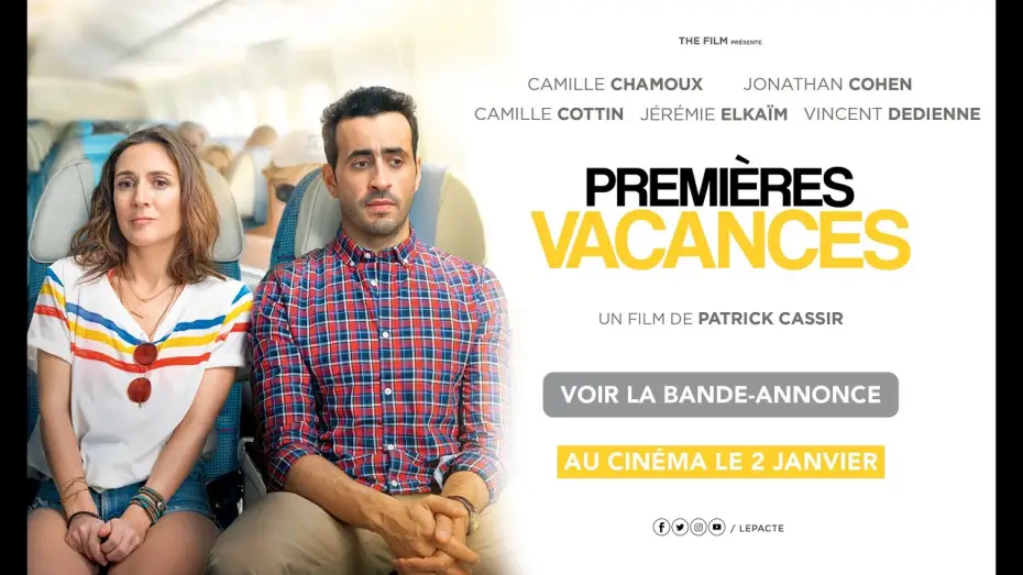 Видео к фильму Ничего себе каникулы! — PREMIÈRES VACANCES - Bande Annonce VF