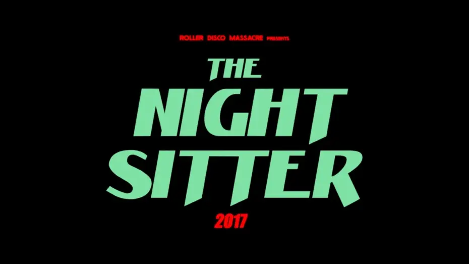 Видео к фильму Няня — The Night Sitter - Teaser 2017