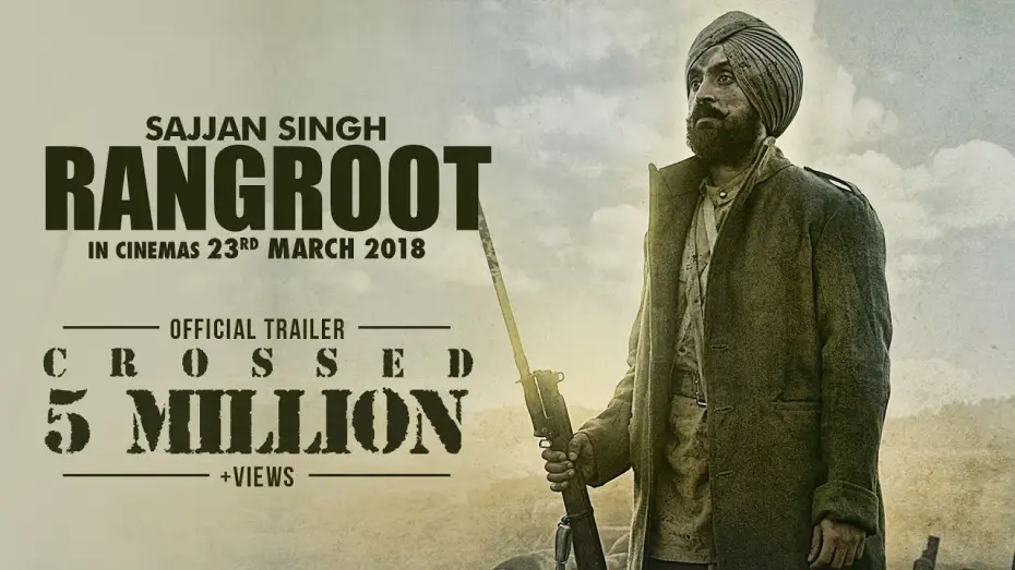 Видео к фильму Рекрут Саджан Сингх — SAJJAN SINGH RANGROOT - OFFICIAL TRAILER - DILJIT DOSANJH | SUNANDA SHARMA | 23rd MAR 2018