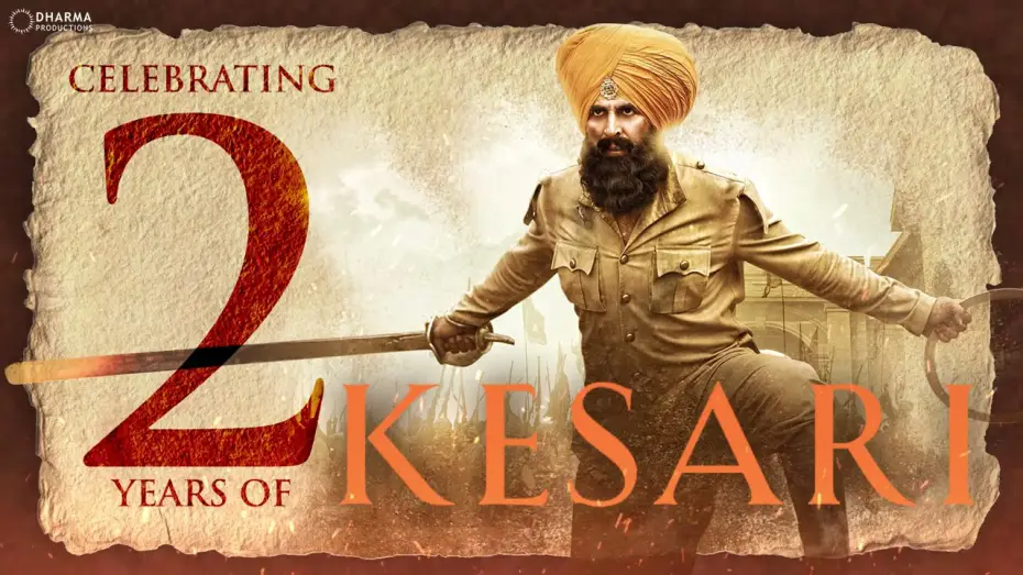 Видео к фильму Битва при Сарагахри — 2 Years Of Kesari | Akshay Kumar | Parineeti Chopra | Anurag Singh