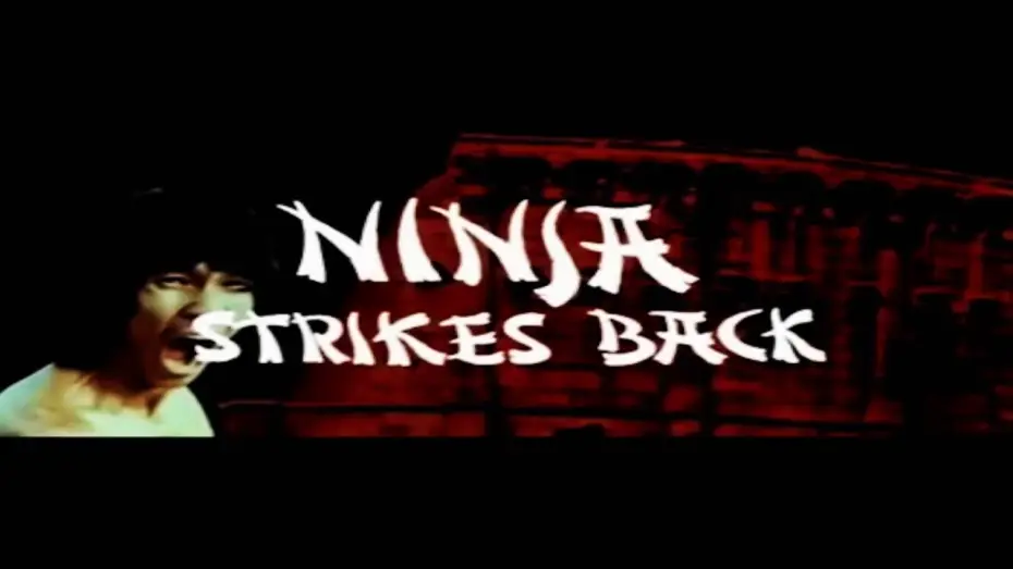 Видео к фильму Ниндзя наносит ответный удар — Trailer - Ninja Strikes Back by Bruce Le 1982