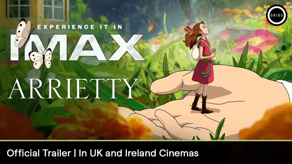Видео к фильму Ариэтти из страны лилипутов — Official UK Trailer