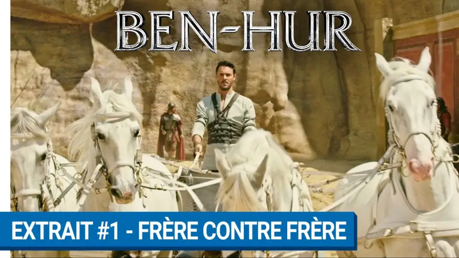 Видео к фильму Бен-Гур — BEN-HUR - Extrait #1 : Frère contre frère (VOST)