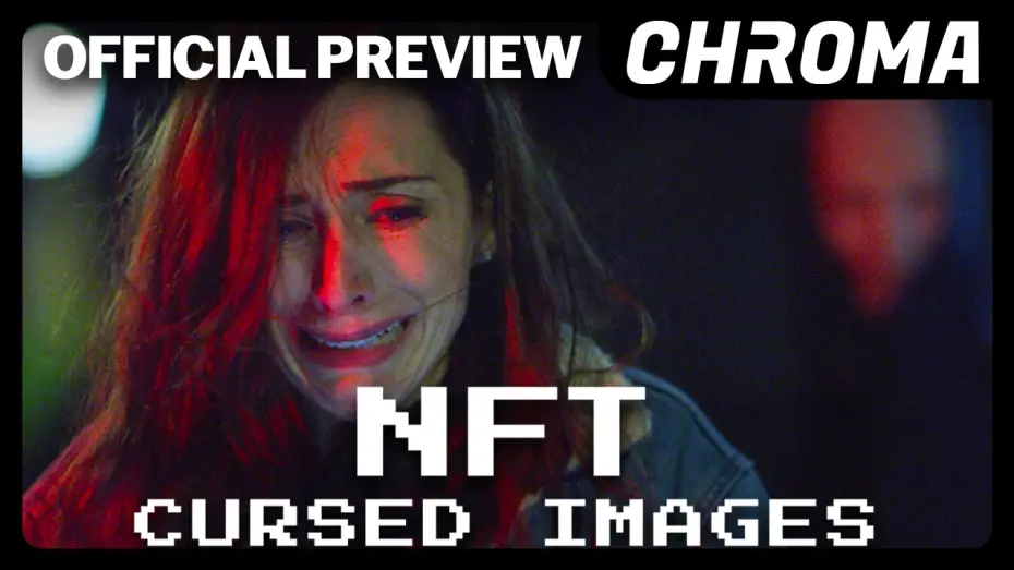 Видео к фильму NFT: Cursed Images | Official Preview