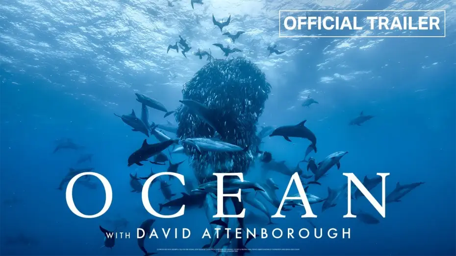 Видео к фильму Океан с Дэвидом Аттенборо | OCEAN with David Attenborough | Official Trailer