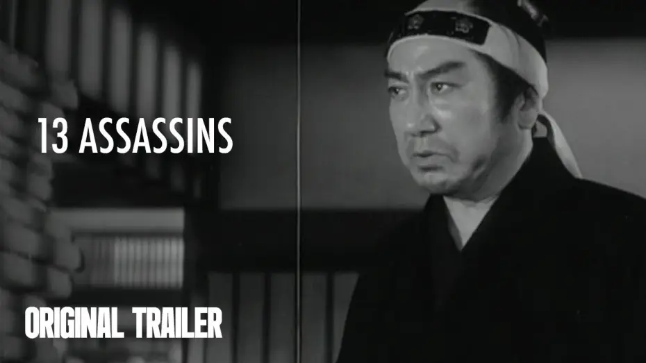 Видео к фильму 十三人の刺客 — Original Trailer [Subtitled]