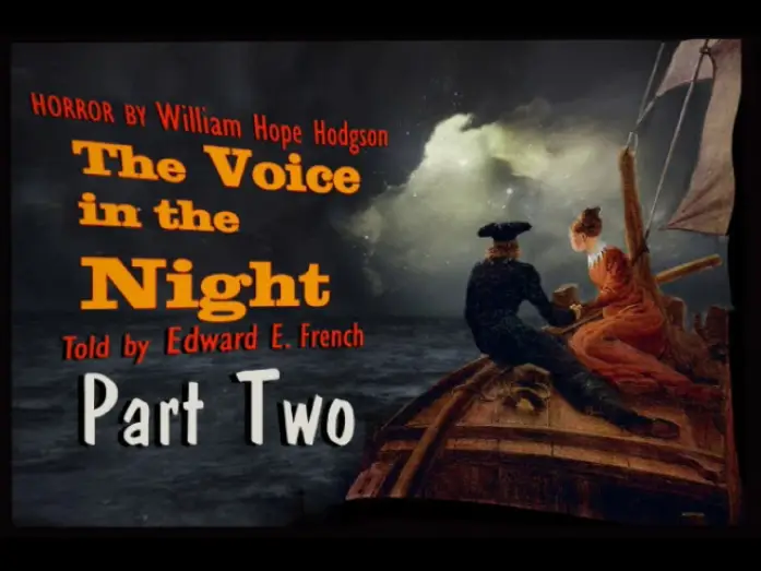 Видео к фильму Нападение людей-грибов — The Voice in the Night Part 2  as told by Edward E. French