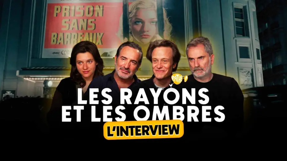 Видео к фильму Les rayons et les ombres | L'INTERVIEW - LES RAYONS ET LES OMBRES (Jean Dujardin, Nastya Golubeva, Xavier Giannoli...)