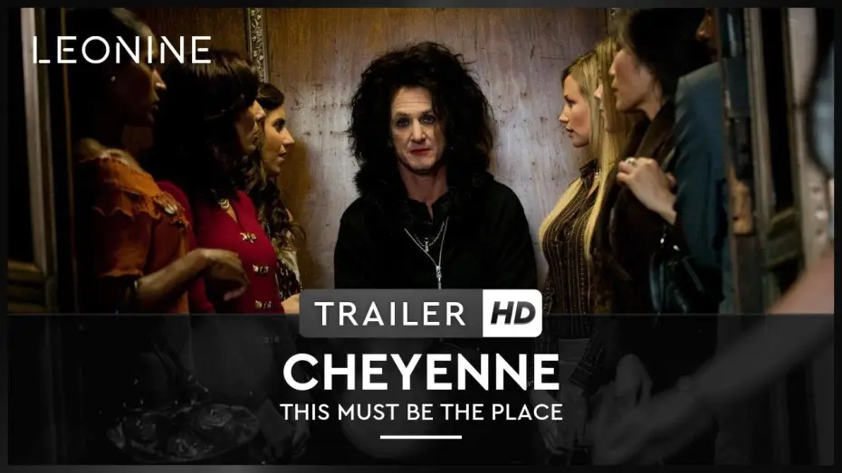 Видео к фильму Где бы ты ни был — Cheyenne - This must be the place - Trailer (deutsch/german)