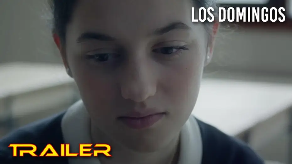 Видео к фильму Los domingos | Los domingos - Tr&aacute;iler