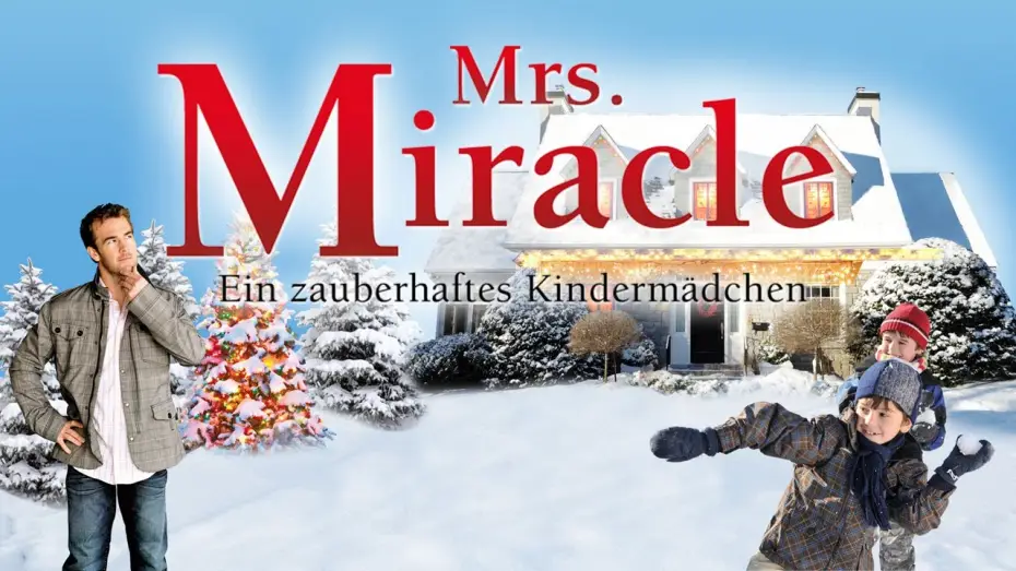 Видео к фильму Миссис Чудо — Mrs. Miracle - Ein zauberhaftes Kindermädchen - Trailer [HD] Deutsch / German