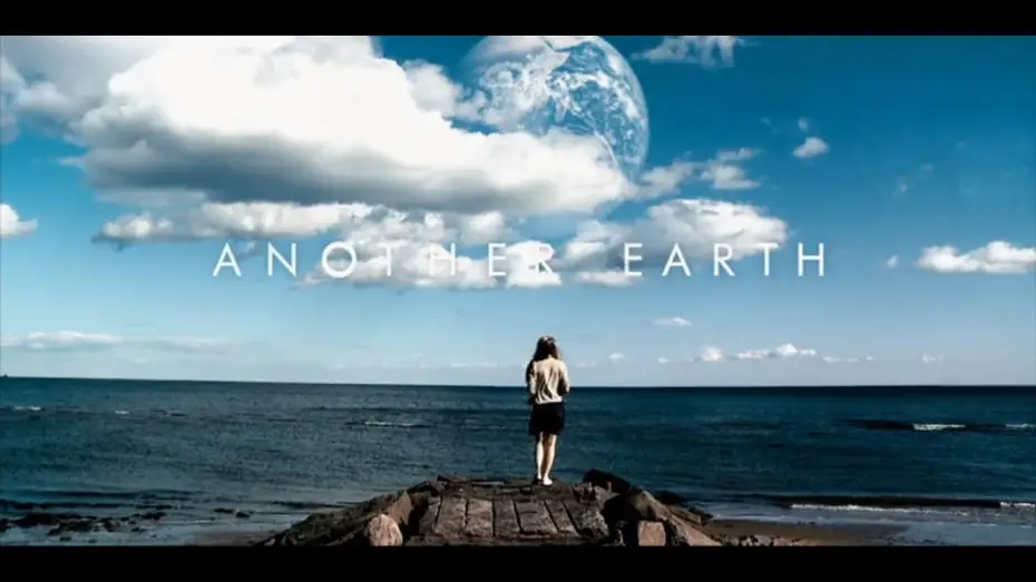 Видео к фильму Другая Земля — Another Earth - Bande Annonce Vost