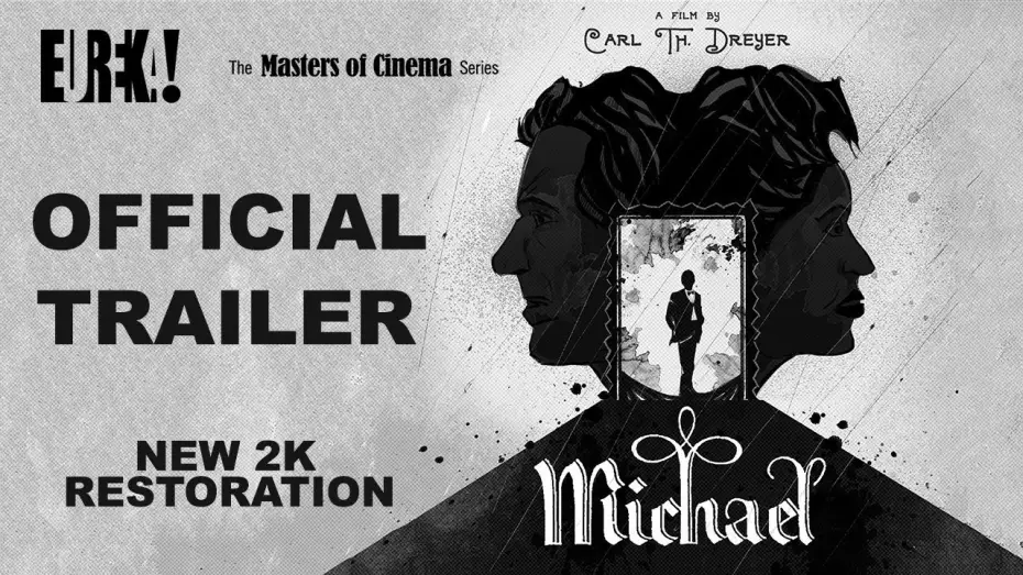 Видео к фильму Michael — Carl Th. Dreyer's MICHAEL (Masters of Cinema) New & Exclusive Trailer