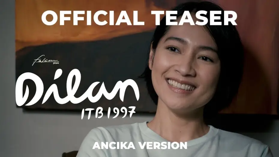 Видео к фильму Dilan ITB 1997 | Official Teaser Trailer for DILAN ITB 1997 (Ancika Version) 💚 - Cin&eacute;polis Indonesia