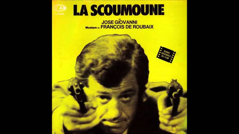 Видео к фильму Скумон: Приносящий беду — François de Roubaix - La Scoumoune (1972) - BOF - Georgia et Roberto