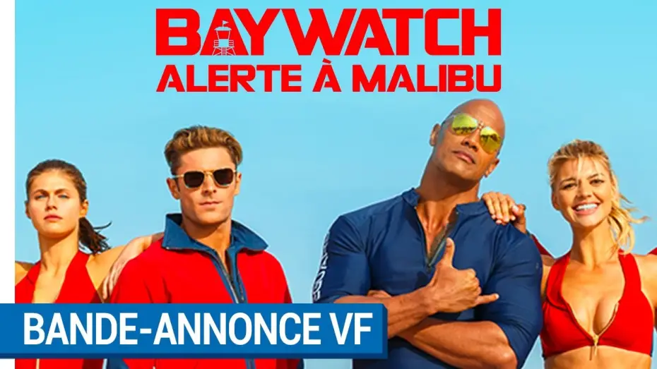 Видео к фильму Спасатели Малибу | BAYWATCH : ALERTE &Agrave; MALIBU - Bande Annonce VF