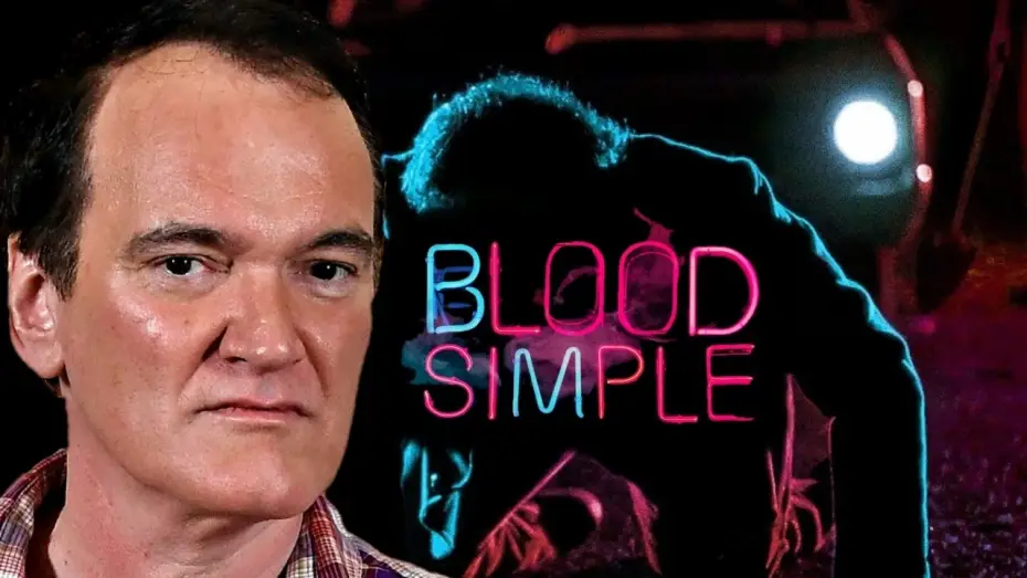 Видео к фильму Просто кровь | Quentin Tarantino on Blood Simple