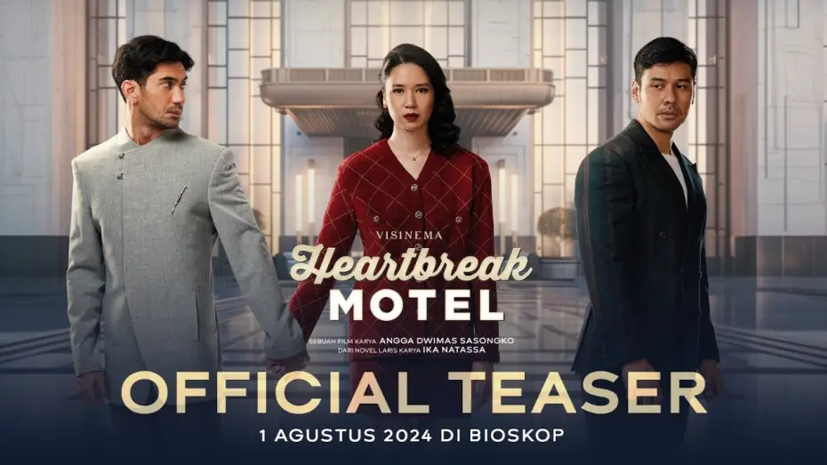Видео к фильму Отель разбитых сердце | Official Teaser - Film Heartbreak Motel | Tayang 1 Agustus di Bioskop