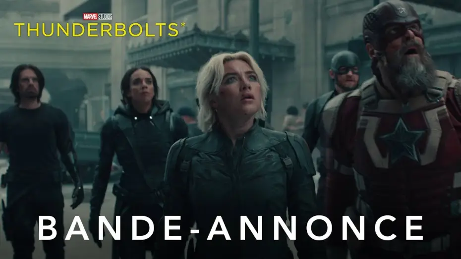 Видео к фильму Громовержцы | Thunderbolts* - Nouvelle bande-annonce (VF) | Marvel