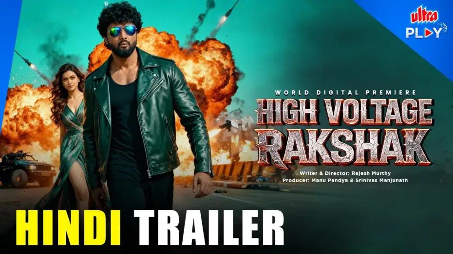 Видео к фильму High Voltage Rakshak — High Voltage Rakshak 😈 | Hindi Trailer | Yashaswa Murthy | Action Thriller | Ultra Play OTT