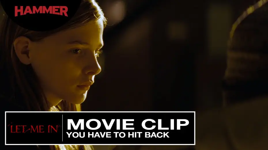 Видео к фильму Впусти меня. Сага — Let Me In / You Have To Hit Back (Official Clip) HD