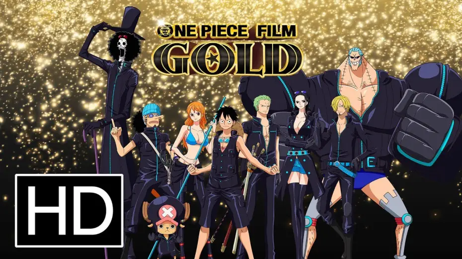 Видео к фильму Ван-Пис: Золото | One Piece Film: Gold - Official Trailer