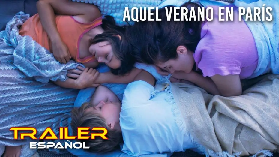 Видео к фильму Летнее рандеву | Aquel verano en Par&iacute;s - Tr&aacute;iler espa&ntilde;ol