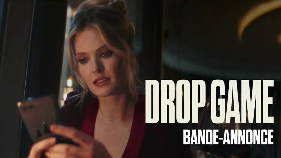 Видео к фильму Дроп | Drop Game - Bande annonce VF [Au cin&eacute;ma le 23 avril]