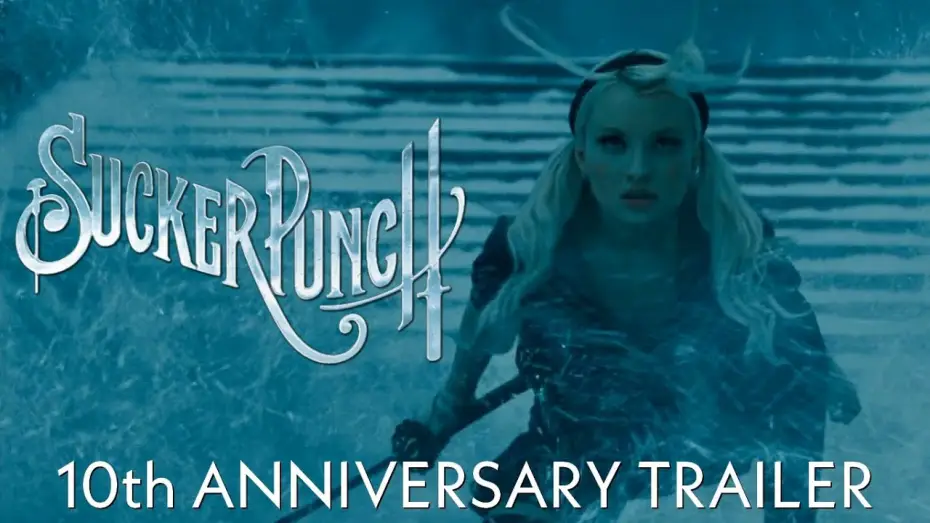 Видео к фильму Запрещенный прием | Sucker Punch - 10th Anniversary Trailer