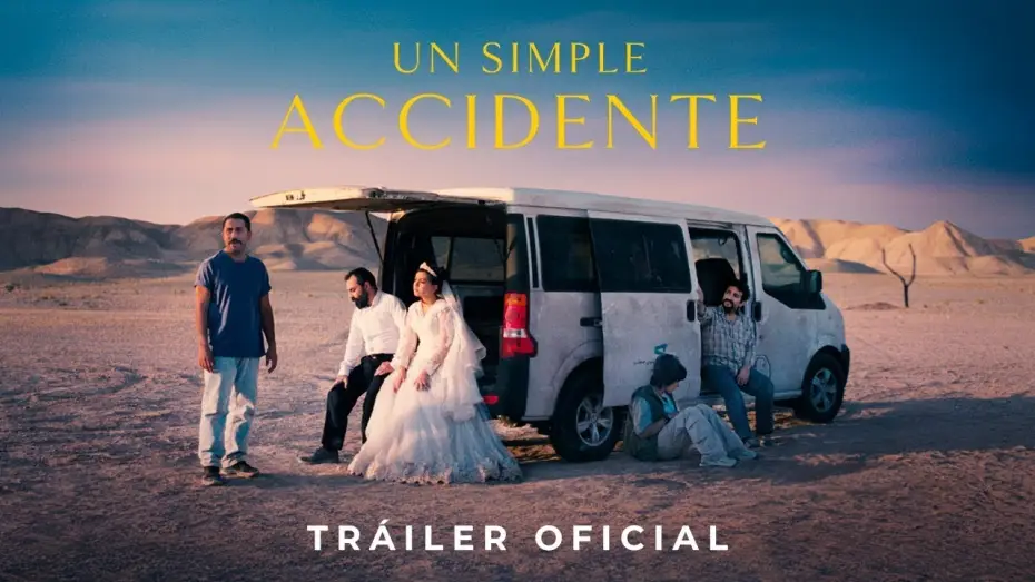 Видео к фильму Простая случайность | UN SIMPLE ACCIDENTE | Tr&aacute;iler Oficial Espa&ntilde;ol