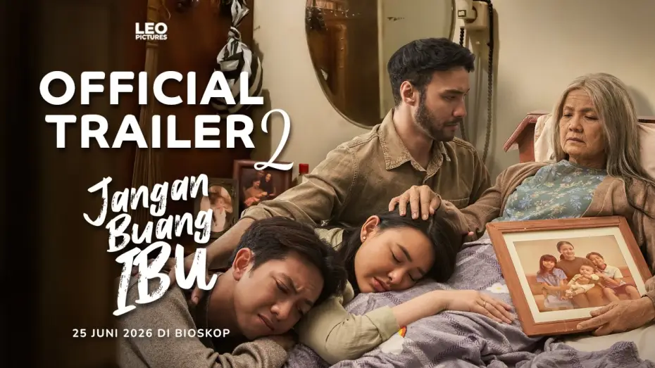 Видео к фильму Jangan Buang Ibu | Jangan Buang Ibu - Official Trailer 2