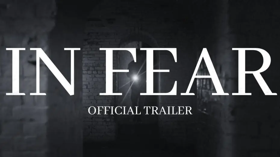 Видео к фильму In Fear — In Fear - Official Trailer