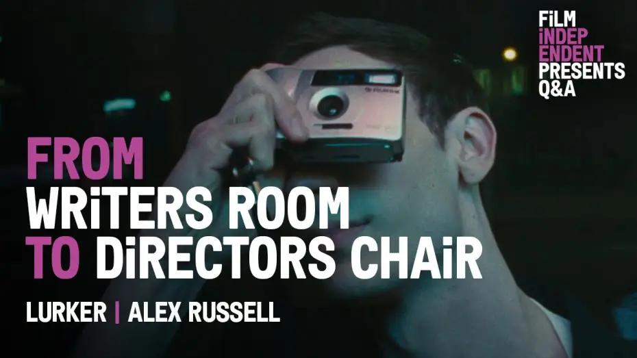 Видео к фильму Прилипала | Alex Russell&rsquo;s Journey from Writing the Bear to a First Feature - Lurker Q&A
