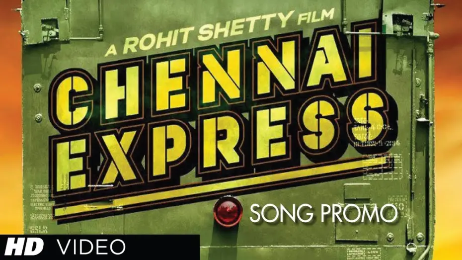 Видео к фильму Ченнайский экспресс | Chennai Express Song Teaser | Shah Rukh Khan, Deepika Padukone