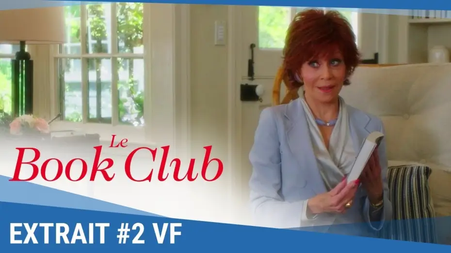 Видео к фильму Книжный клуб — LE BOOK CLUB - Extrait "Un livre très stimulant" VF