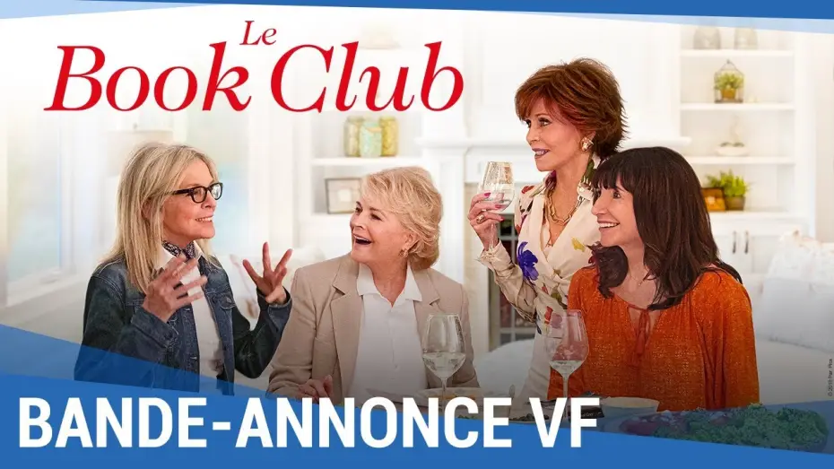 Видео к фильму Книжный клуб — Le Book Club - Bande Annonce VF